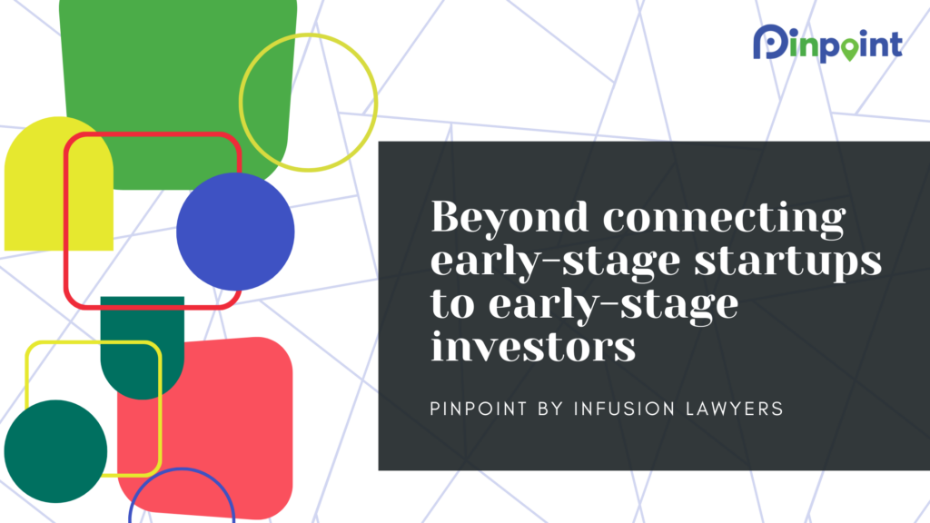 Pinpoint: Beyond connecting early-stage startups to early-stage investors
